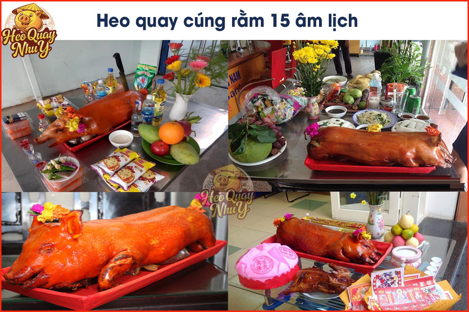 Các sản phẩm heo quay cúng rằm Như Ý cho các gia đình, văn phòng, lễ chùa...