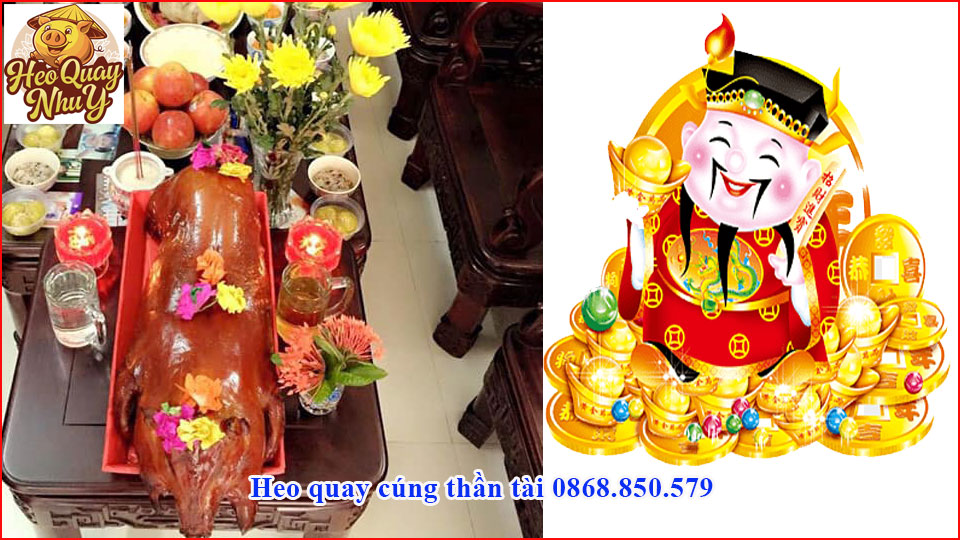 Heo quay cúng ngày lễ thần tài may mắn, thịnh vượng